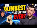 I Found The Dumbest Flat Earther EVER Then Debated Him