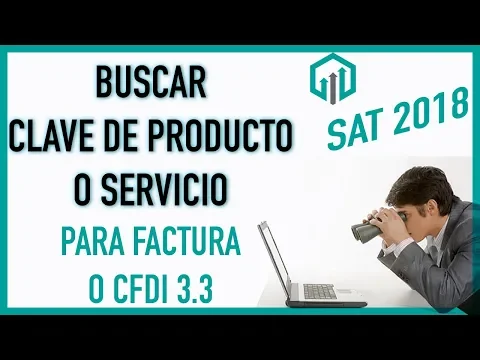 Download MP3 Guía CFDI 3.3 encontrar CLAVE de PRODUCTO o SERVICIO🔎 para FACTURAR