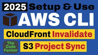 2025 Setup AWS CLI S3 File-Sync CloudFront-Invalidate Mac Windows