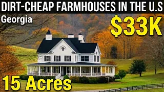10 Dirt Cheap Farmhouses in Georgia with a lot of Land The Best Hidden Deals of 2026