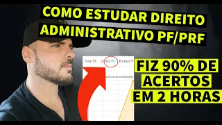 ESTUDANDO DIREITO ADMINISTRATIVO (com esse método passei na PRF) -  Organização da Adm. Pública