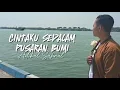 Lagu Cintaku Sedalam Pusaran Bumi - Adibal Sahrul | (Cover) by Ferdy Damara