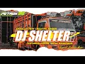 Download Lagu DJ SHELTER ANDALAN NEW CREATIVE JEMBER FT PEMUDA BAITUL MAGHFIROH BY PETROK96