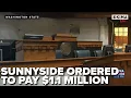 Sunnyside pays 1 1 Million to the State after Lawsuit Settlement