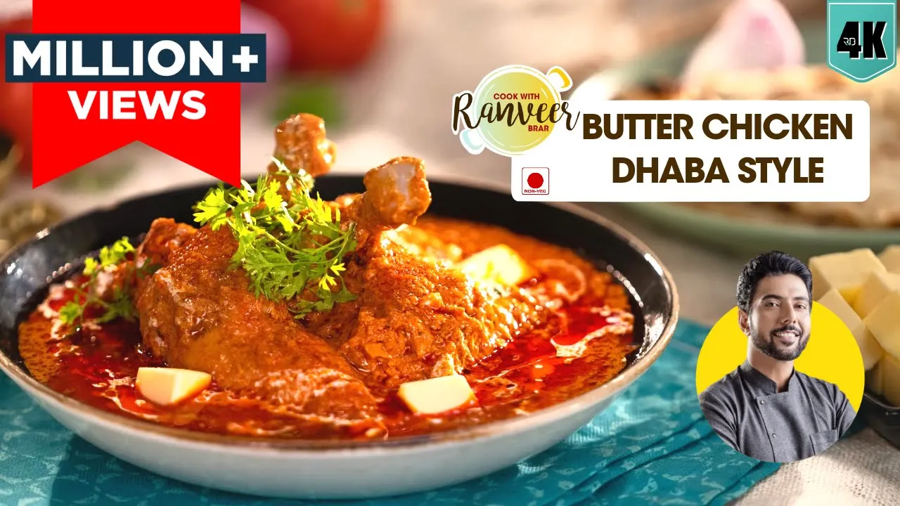 Butter Chicken Dhaba style         Butter Chicken recipe   Chef Ranveer Brar