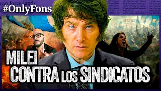 MILEI ROMPE EL MODELO LABORAL ARGENTINO y desata la guerra sindical - @SoloFonseca