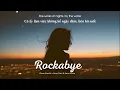 Vietsub | Rockabye - Clean Bandit ft. Sean Paul & Anne-Marie | Lyrics Video