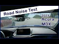 2023 Acura MDX Road Noise Test