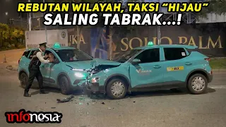 SERU LIATNYA...! Emosi Rebutan Wilayah, Dua Taksi "HIJAU" Saling Tabrak Berakhir Ringsek