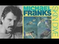 Download Lagu Michael Franks - When I Give My Love To You (with lyrics)