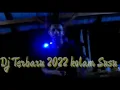 Dj Terbaru 2022 Kolam susu 🌵🎧🎧🎧🎧🎵