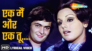 ek main aur ek tu dono mile is tarah khel khel mein 1975 rishi kapoor neetu singh romantic hits