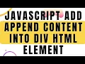 javascript add append content into div html element