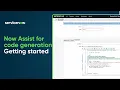 Now Assist for code generation Getting started
