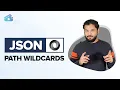 JSON PATH - Wildcards Free Course