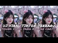 Download Lagu DJ CAMPURAN VIRAL TIKTOK 2025 | KUMPULAN DJ REGGAE SLOW TERBARU 🎶