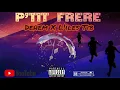 Dehem X L'iles Tib - P'tit Frère ( Audio officiel )