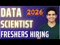 Data Scientist Jobs for Freshers 2026 No Experience required Internship 2026