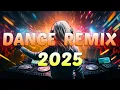 Download Lagu DANCE PARTY SONGS 2025 - Mashups \u0026 Remixes Of Popular Songs - DJ Remix Club Music Dance Mix 2025