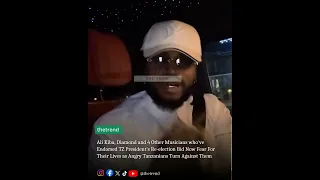 DIAMOND AND TOP TANZANIAN ARTISTS FEAR FOR THEIR LIVES AFTER SUPPORTING PRESIDENT SAMIA SULUHU 