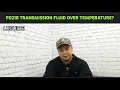 TRANSMISSION FLUID OVER TEMPERATURE P0218