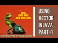 Vector Part - 1 Java Collection AmitRanjan