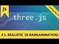 Three js Episode - 3 3D-Rain animation Coding Masti