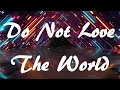 1 John 2 15-17 - DO NOT LOVE THE WORLD