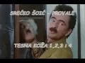 Download Lagu SREĆKO ŠOIĆ PROVALE - TESNA KOŽA 1,2,3 i 4