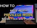 How to easily access PRIVILEGE MODE and - ifit