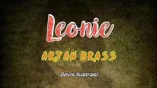 Download Arjan Brass - Leonie. (Lirik \u0026 Terjemahan) MP3