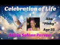 Celebration of Life Alicia Persue Aka Pinky