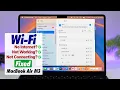 MacBook Air M3 How to Fix Wi-Fi Network Issues on Mac Troubleshoot