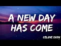 Download Lagu A New Day Has Come - Celine Dion ( Lyrics )