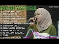 Lagu INDAH YASTAMI FULL ALBUM || BINTANG KEHIDUPAN - PENGEMIS CINTA || COVER AKUSTIK TERBARU 2024