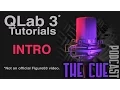 The Cue Tutorials - QLab 3