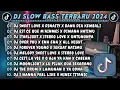 Lagu DJ SLOWBASS TERBARU 2024 || DJ SWEET LOVE X DINASTY X BAWA DIA KEMBALI || DJ VIRAL TIKTOK FULL BASS