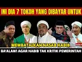 Download Lagu INI DIA 7 TOKOH YANG DIBAYAR UNTUK MEMBATALKAN NASAB HABIB BA'ALAWI AGAR HABIB TAK KRITIK PEMERINTAH