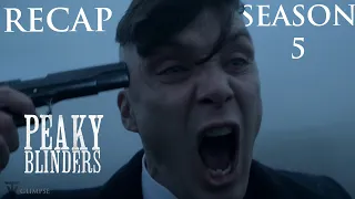 peaky blinders season 5 recap everything you need before the movie