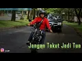 Download Lagu Jangan Takut Jadi Tua  ( Line Studio KTR 07 Offical Music Video )