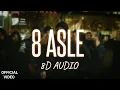8 ASLE - SUKHA | GURLEZ AKHTAR | (8D AUDIO)
