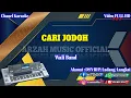 Download Lagu CARI JODOH - WALI BAND [KARAOKE] SX KN7000 ARZAH MUSIC OFFICIAL