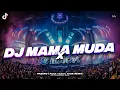 Download Lagu DJ MAMA MUDA IS BACK // Slowed Reverb 🎧🤙