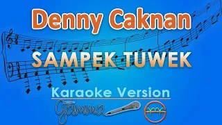 Download Denny Caknan - Sampek Tuwek (Karaoke) | GMusic MP3