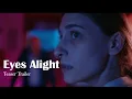Eyes Alight 2024 - Teaser Trailer