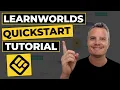 Learnworlds Tutorial Quick-start Beginners Guide
