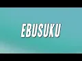 Download Lagu Kabza De Small - Ebusuku (Lyrics)