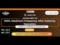 Leetcode Weekly 434 3434 Maximum Frequency After Subarray Operation Best Solution C Hindi