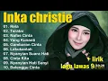 Lagu inka christie The Best || Lagu Lawas || Indonesia Tahun 80an
