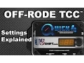 OFF-RODE TCC Settings Explained